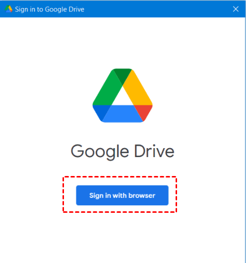 Drive For Desktop Melden Sie sich mit Browser1 an